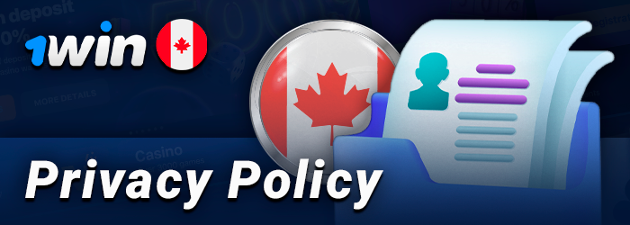 1Win's privacy policy - what a player from Canada needs to know
