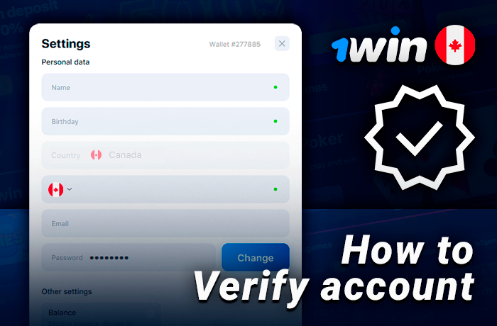 How to verify your identity at 1Win - the verification process