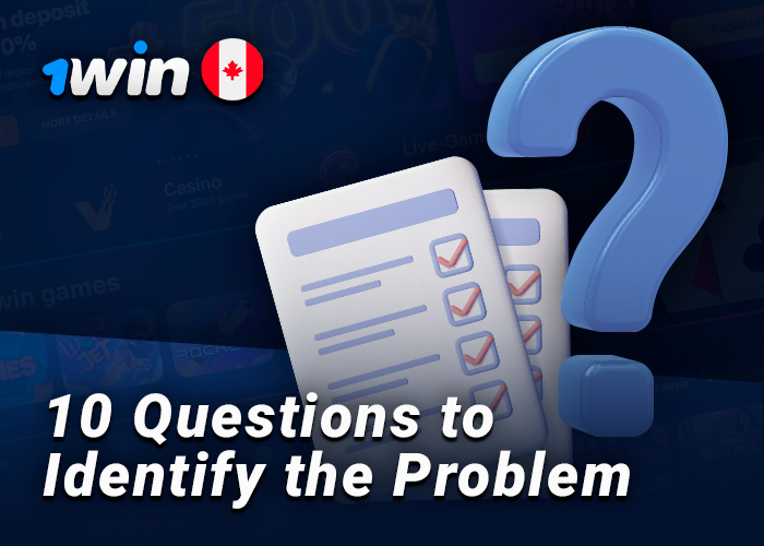 How to find out about a casino problem - ten questions from 1Win 