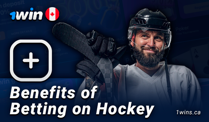 Advantages of betting on hockey at 1Win Canada