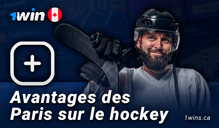 Les avantages de parier sur le hockey chez 1Win Canada