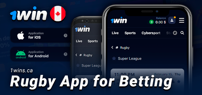 Android and ios app 1Win for rugby betting