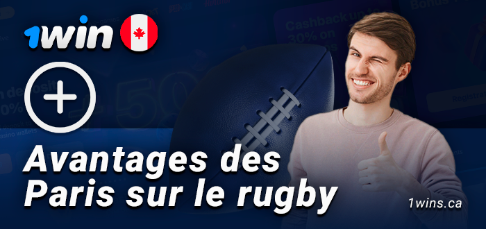 Avantages des paris sur le rugby chez 1Win Canada