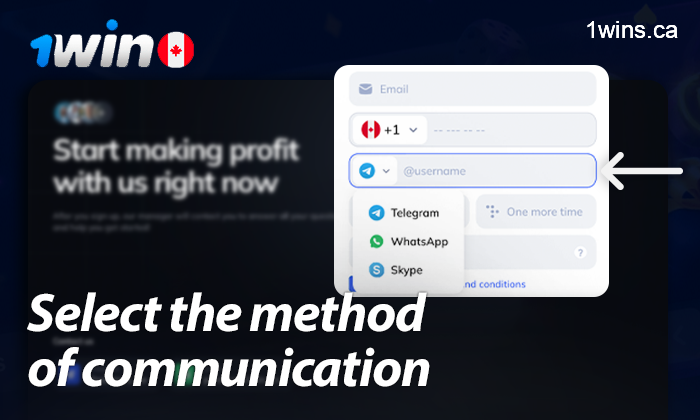 Select the method of communication on 1win