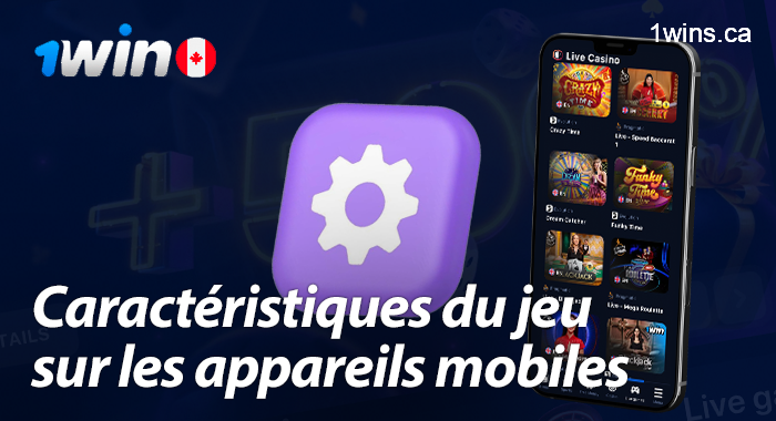 Caractéristiques des jeux du Live Casino 1win sur mobile