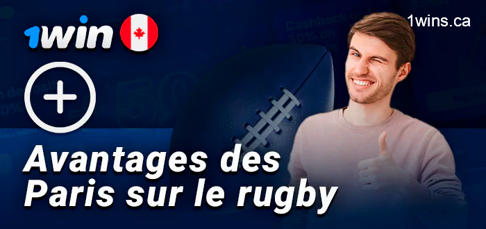 Avantages des paris sur le rugby chez 1Win Canada